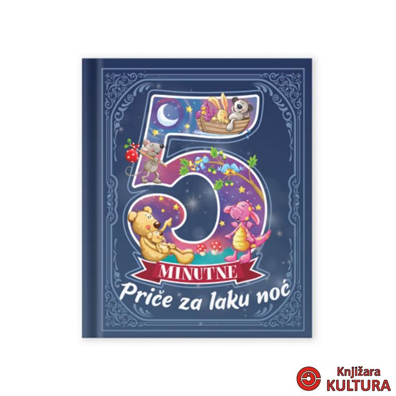 5-MINUTNE PRIČE ZA LAKU NOĆ 