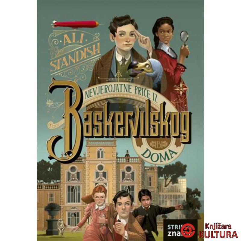Nevjerojatne priče iz Baskervilskog doma 
