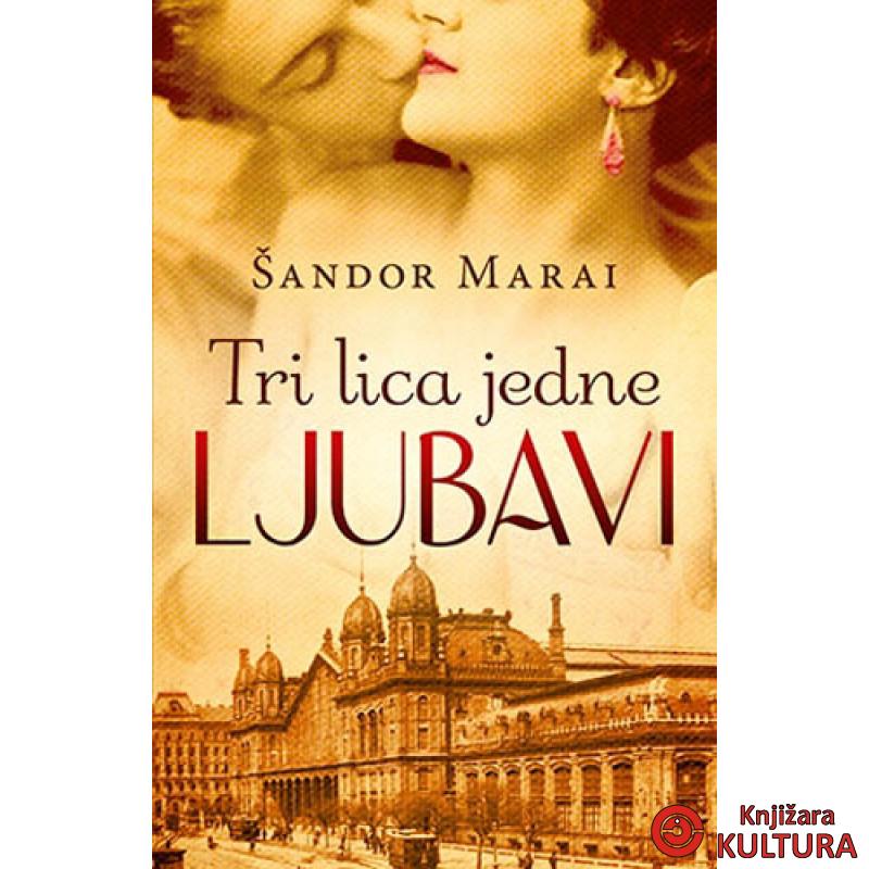 TRI LICA JEDNE LJUBAVI 