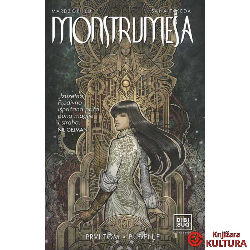 Monstrumesa prvi tom Buđenje 