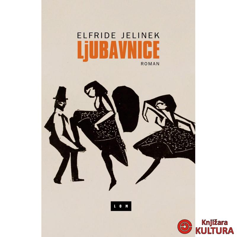 Ljubavnice : roman 