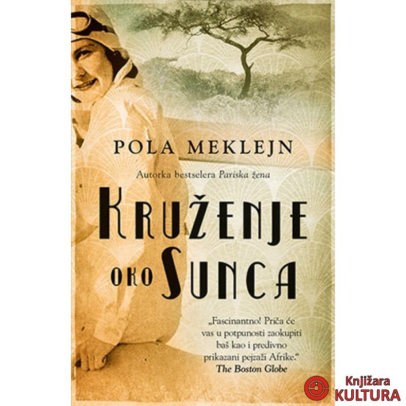KRUŽENJE OKO SUNCA 