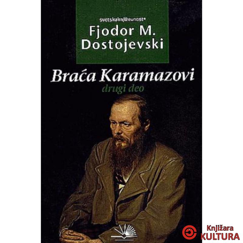 BRAĆA KARAMAZOVI II DIO NK CG 
