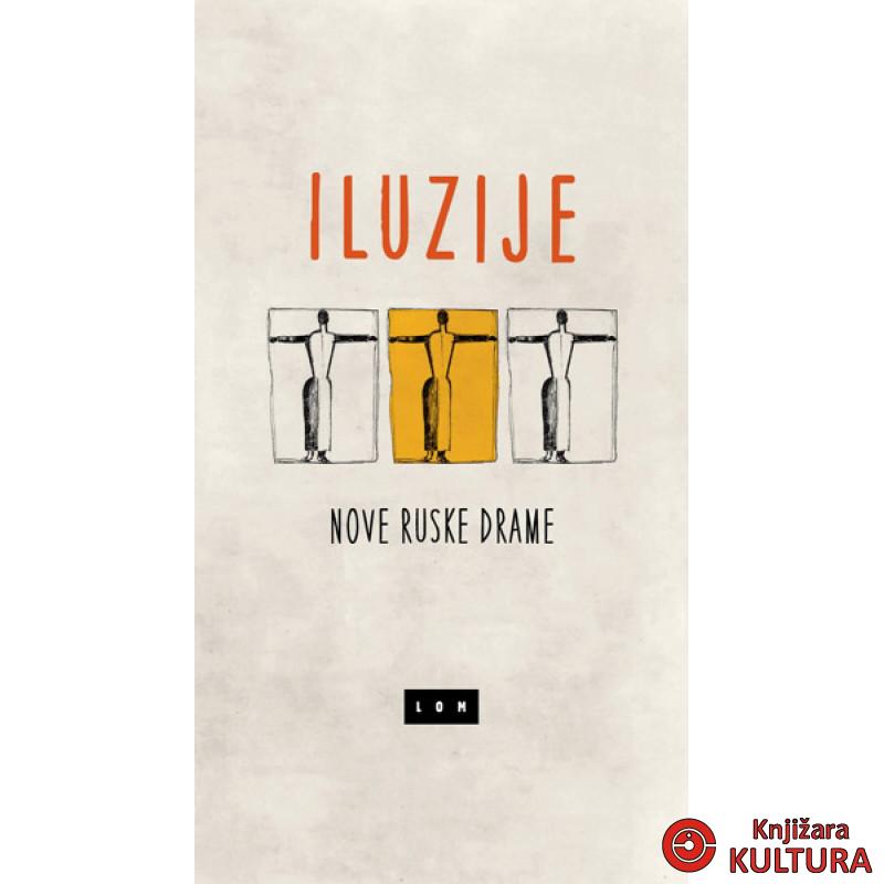 ILUZIJE NOVE RUSKE DRAME 