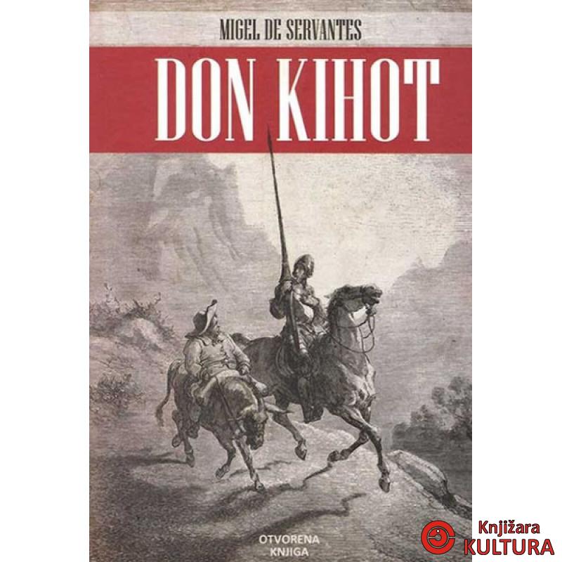 DON KIHOT OTVORENA KNJIGA 