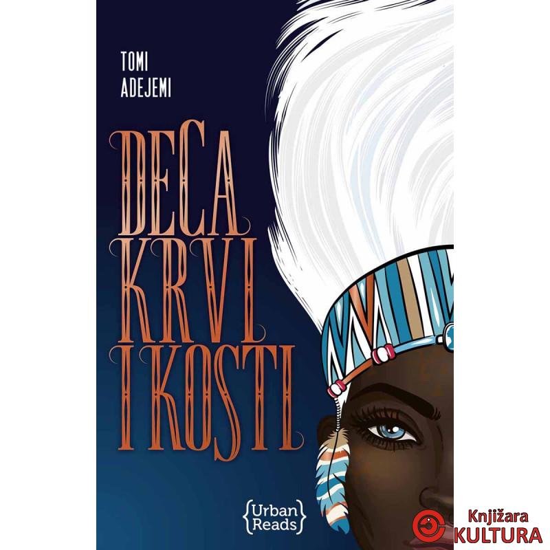 DECA KRVI I KOSTI I DIO 