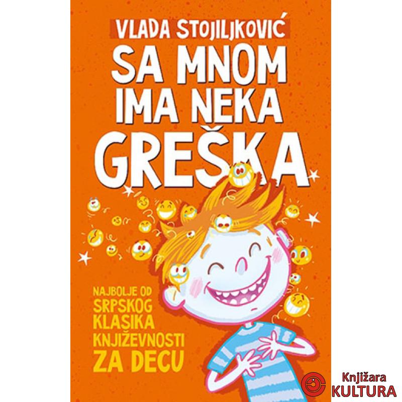 SA MNOM IMA NEKA GREŠKA 