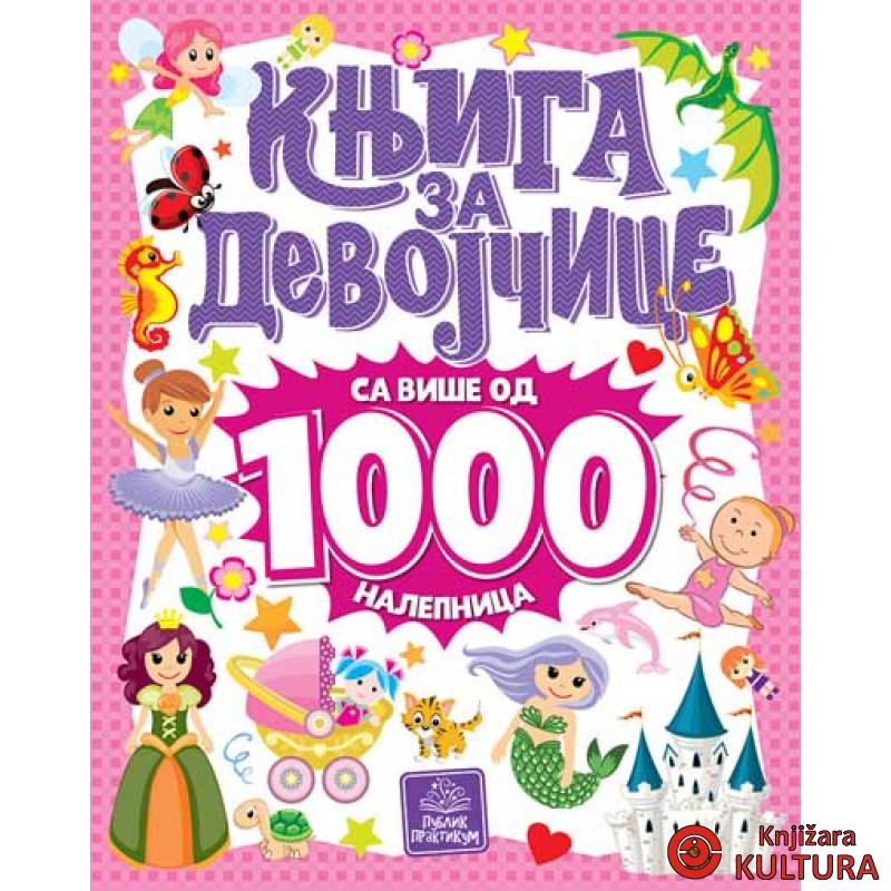 KNJIGA ZA DEVOJČICE SA VIŠE OD 1000 NAL 