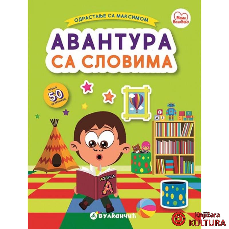 MAKSIM AVANTURA SA SLOVIMA 