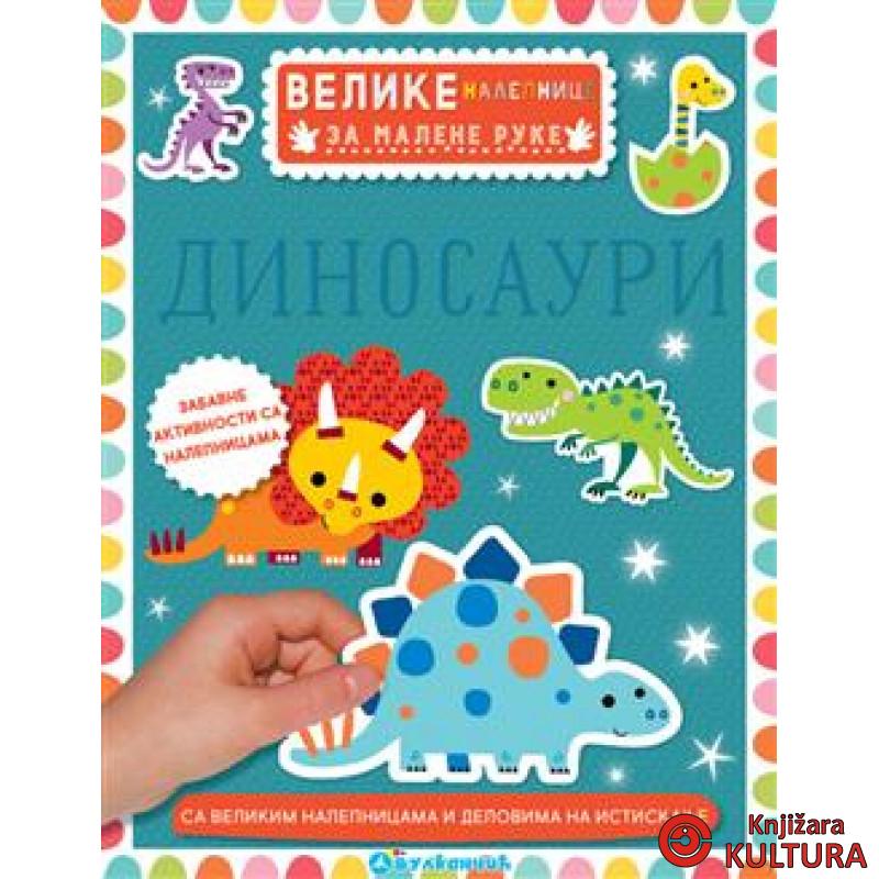 VELIKE NALEPNICE ZA MALENE RUKE: DINOSAURI 