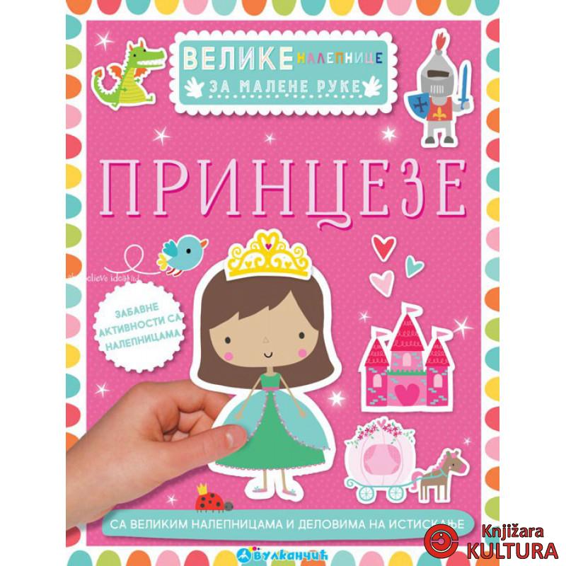 VELIKE NALEPNICE ZA MALENE RUKE: PRINCEZE 