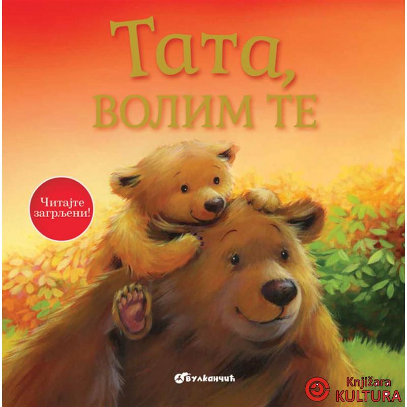 TATA, VOLIM TE 