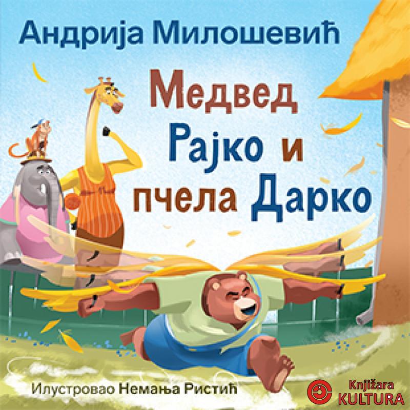 Medved Rajko i pcela Darko 