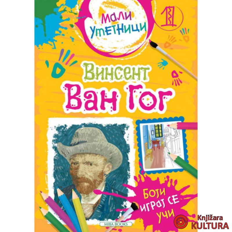 Mali umetnici Vinsent Van Gogh 