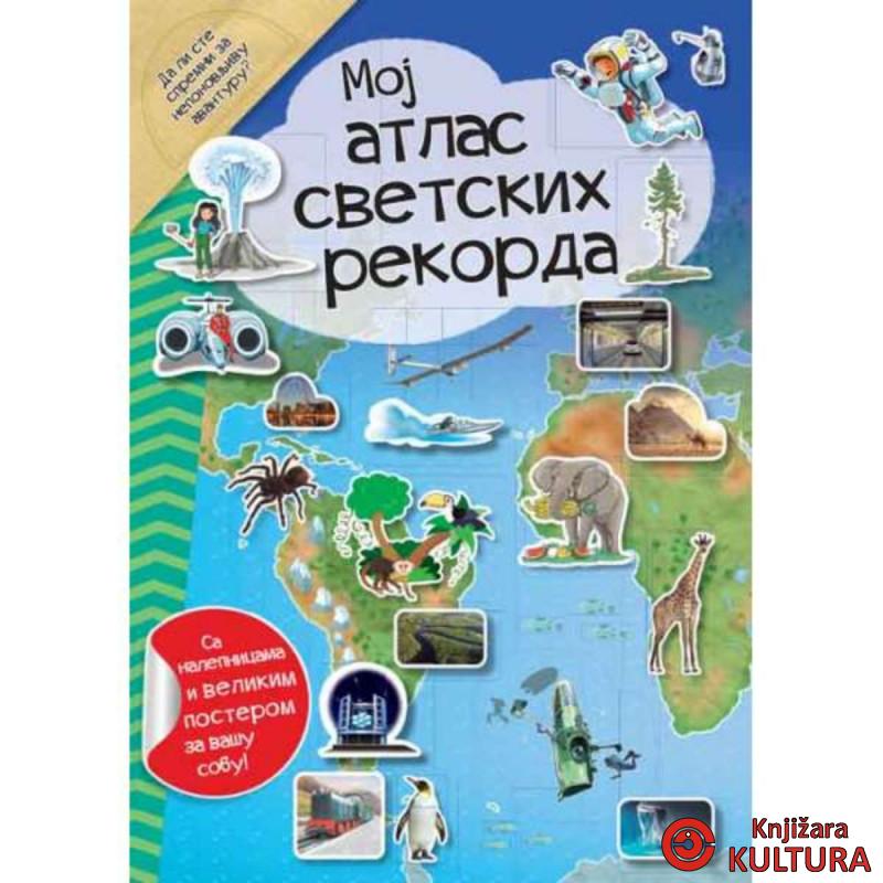 MOJ ATLAS SVETSKIH REKORDA 
