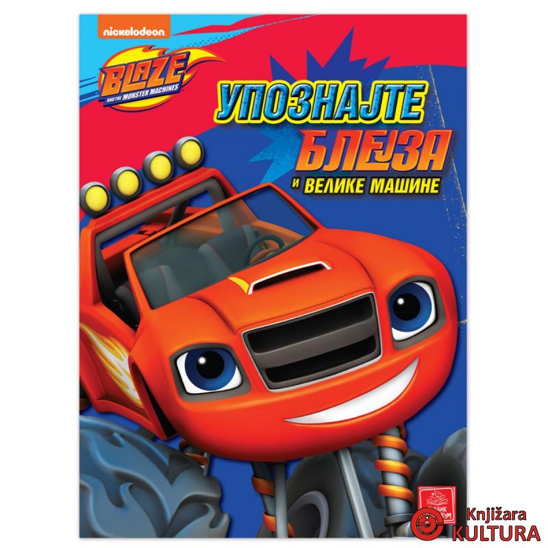 BLEJZ - Upoznajte Blejza i velike mašine 
