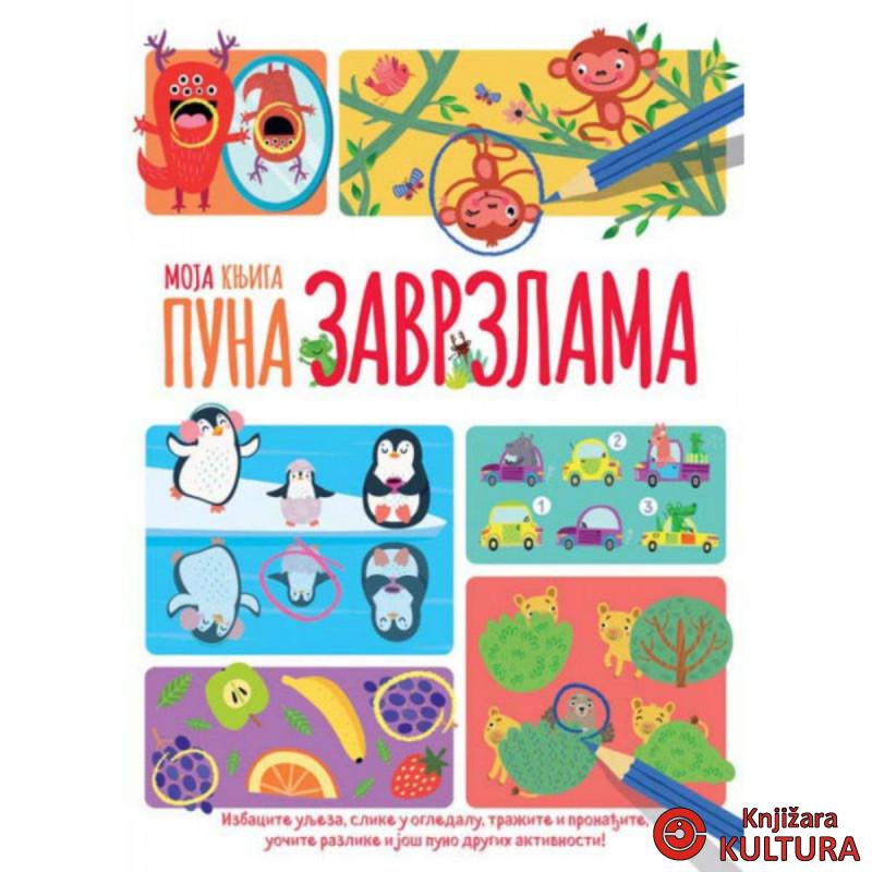 MOJA KNJIGA PUNA ZAVRZLAMA 