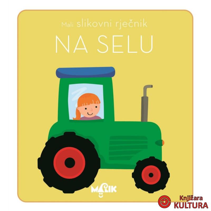 MALI SLIKOVNI RJEČNIK NA SELU 