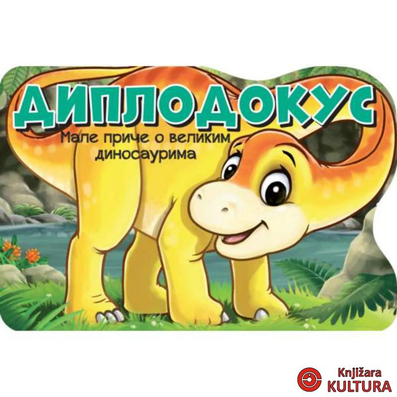 MALE PRIČE O VELIKIM DINOSAURIMA: DIPLODOKUS 