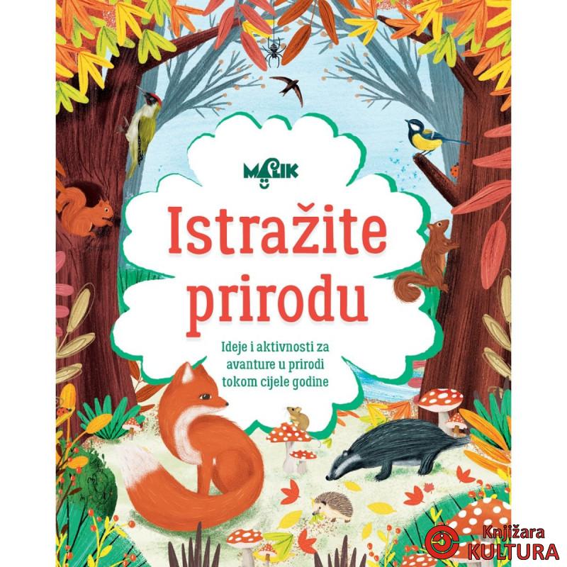 ISTRAŽITE PRIRODU 