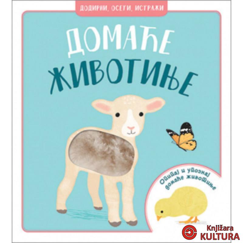Dodirni, oseti, istraži – Domaće životinje 