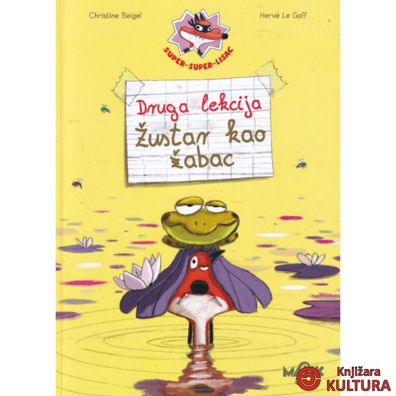 SUPER SUPER LISAC 2- ŽUSTAR KAO ŽABAC 