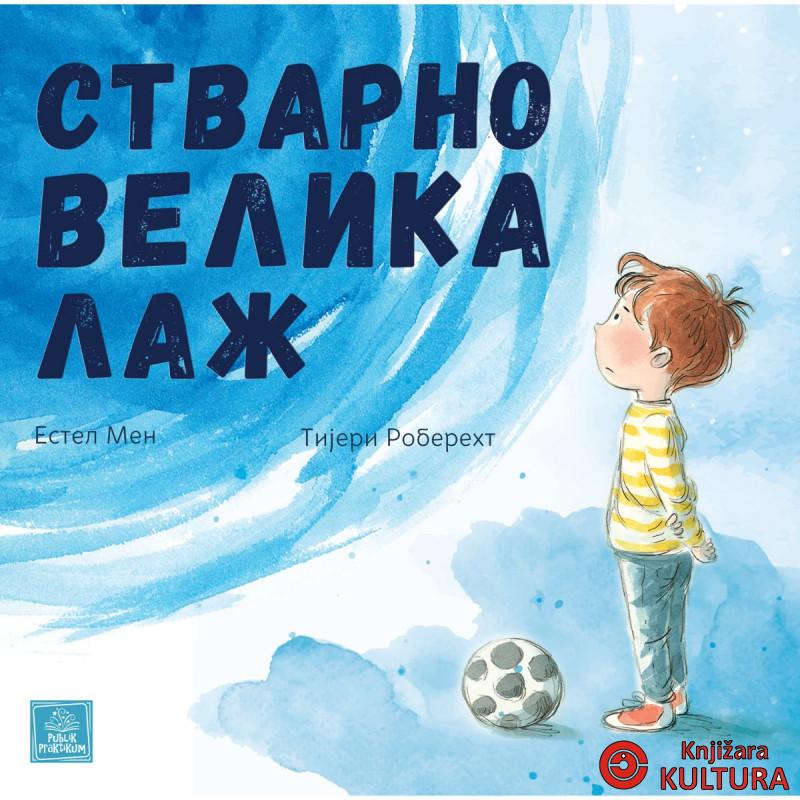 Stvarno velika laž 
