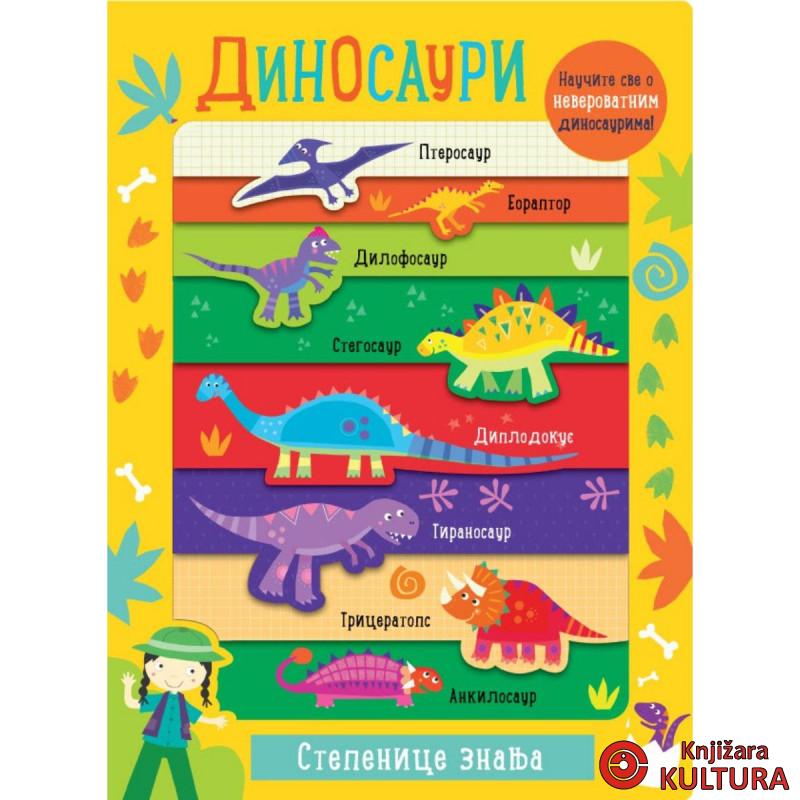 Stepenice znanja: Dinosauri 