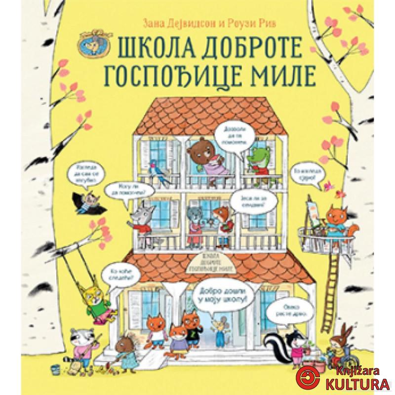 Škola dobrote gospođice Mile 
