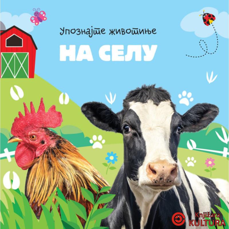 Upoznajte životinje: Na selu 