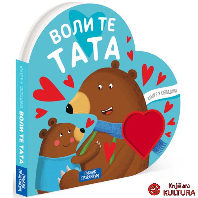 Knjige u oblicima: Voli te tata 