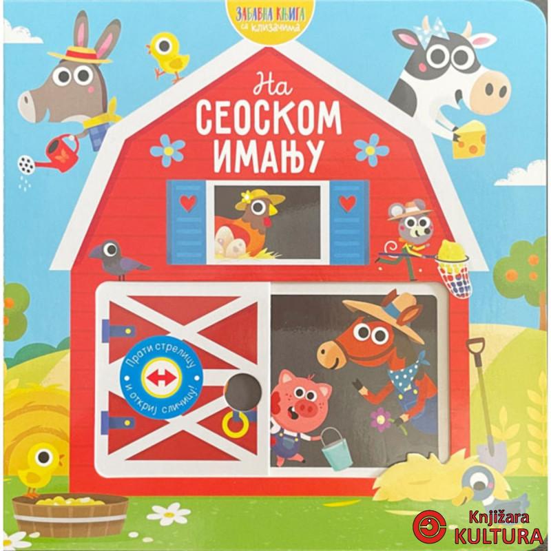 Zabavna knjiga sa klizačima: Na seoskom imanju 