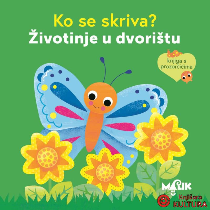 ŽIVOTINJE U DVORIŠTU-KO SE SKRIVA 