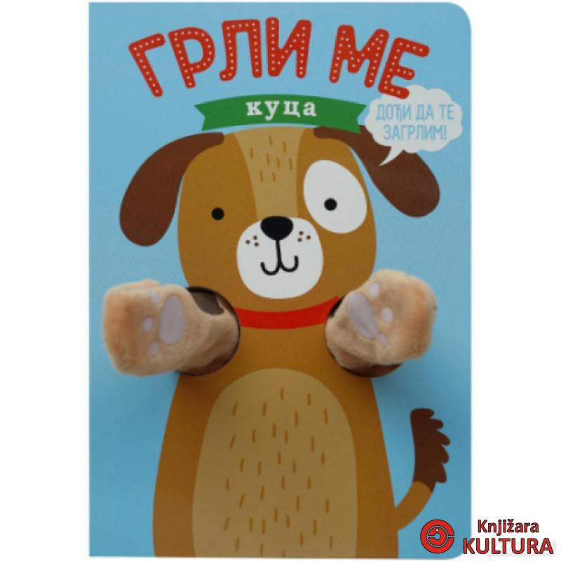 Grli me – kuca 