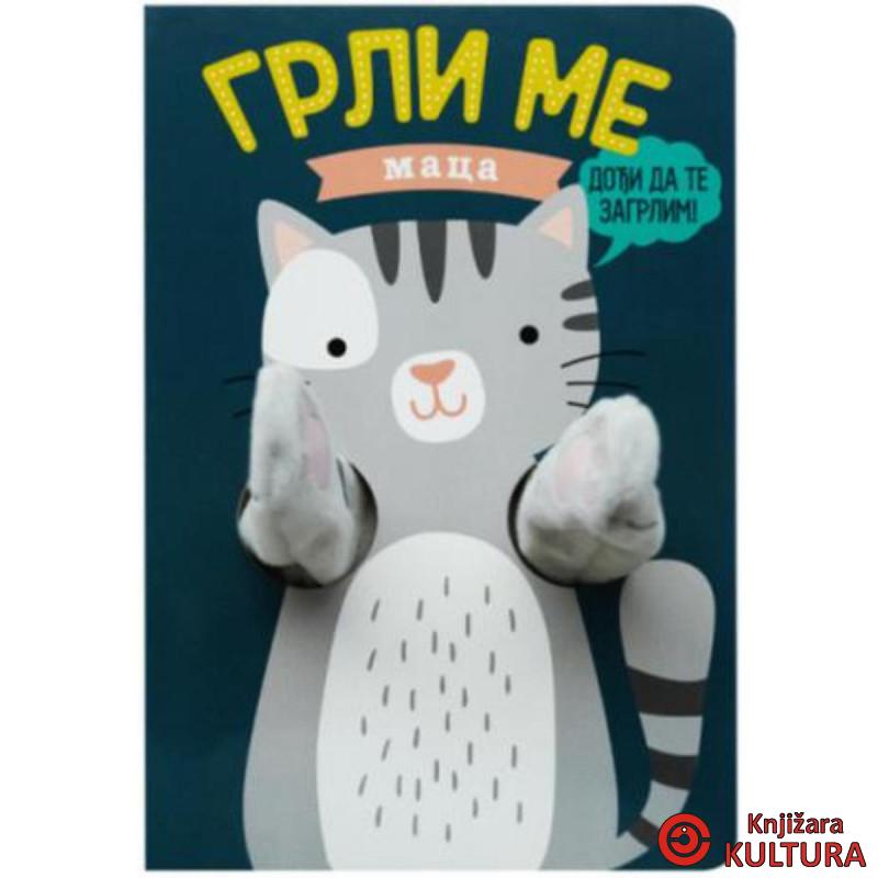 Grli me – maca 