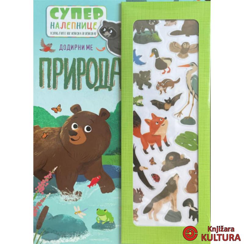 SUPERNALEPNICE: PRIRODA 