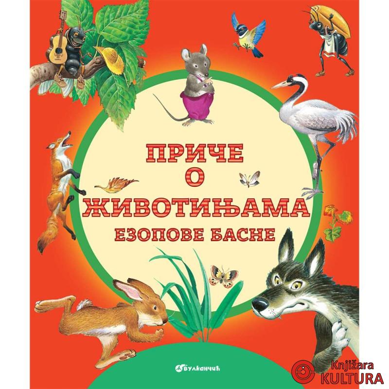 PRIČE O ŽIVOTINJAMA: EZOPOVE BASNE 