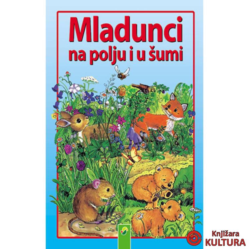 Mladunci na polju i šumi 