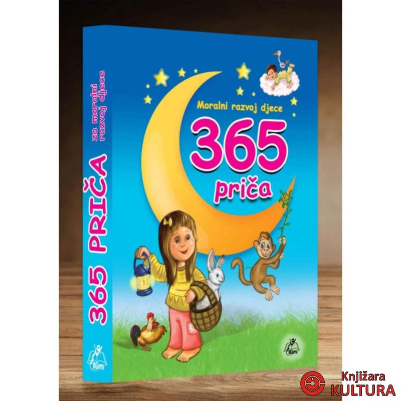 365 PRIČA ZA MORALNI ODGOJ DJECE 