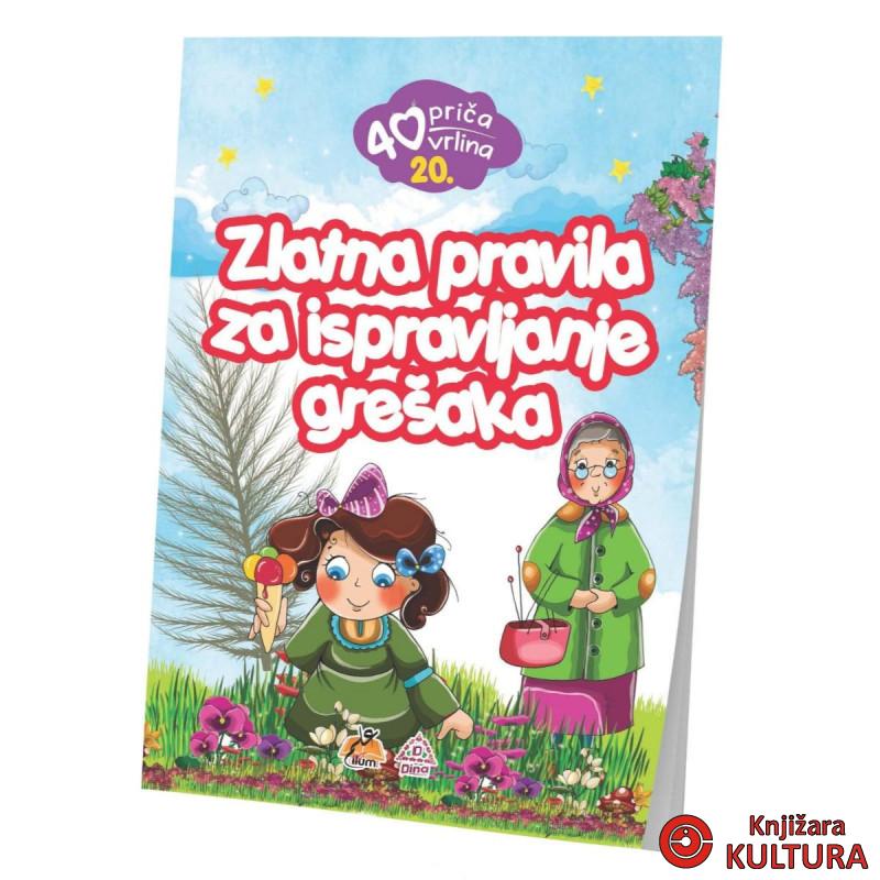 ZLATNA PRAVILA ZA ISPRAVLJANJE GREŠAKA 