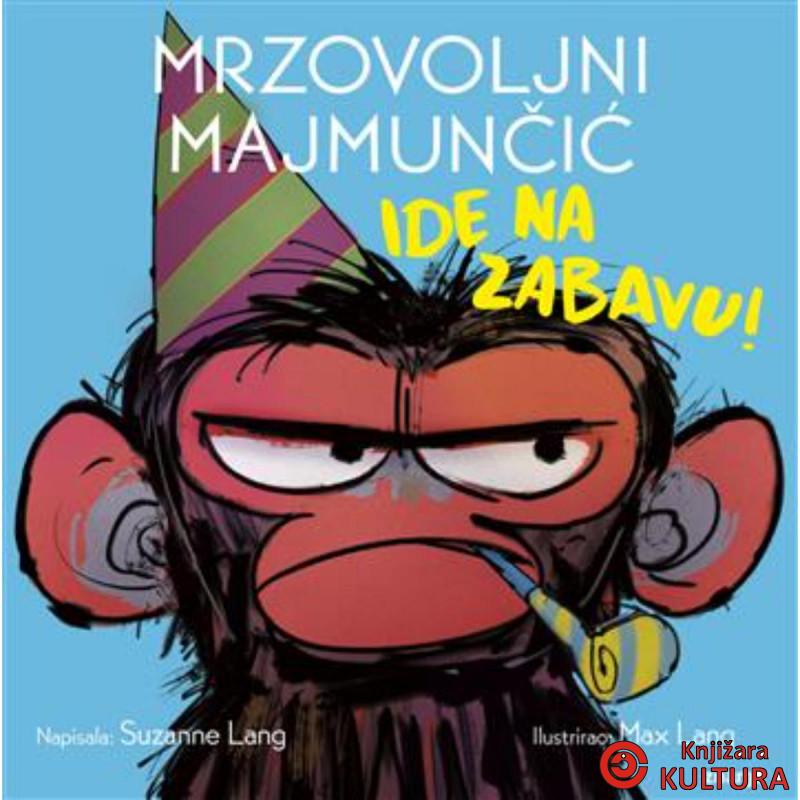 Mrzovoljni majmunčić ide na zabavu 