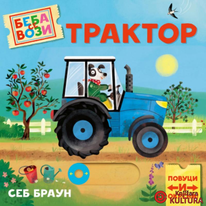Beba se vozi: Traktor 