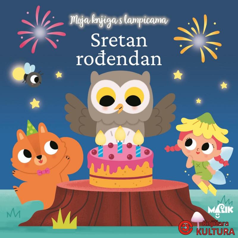 MOJA KNJIGA S LAMPICAMA-SRETAN ROĐENDAN 