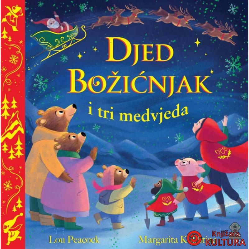 Djed Božićnjak i tri medvjeda 