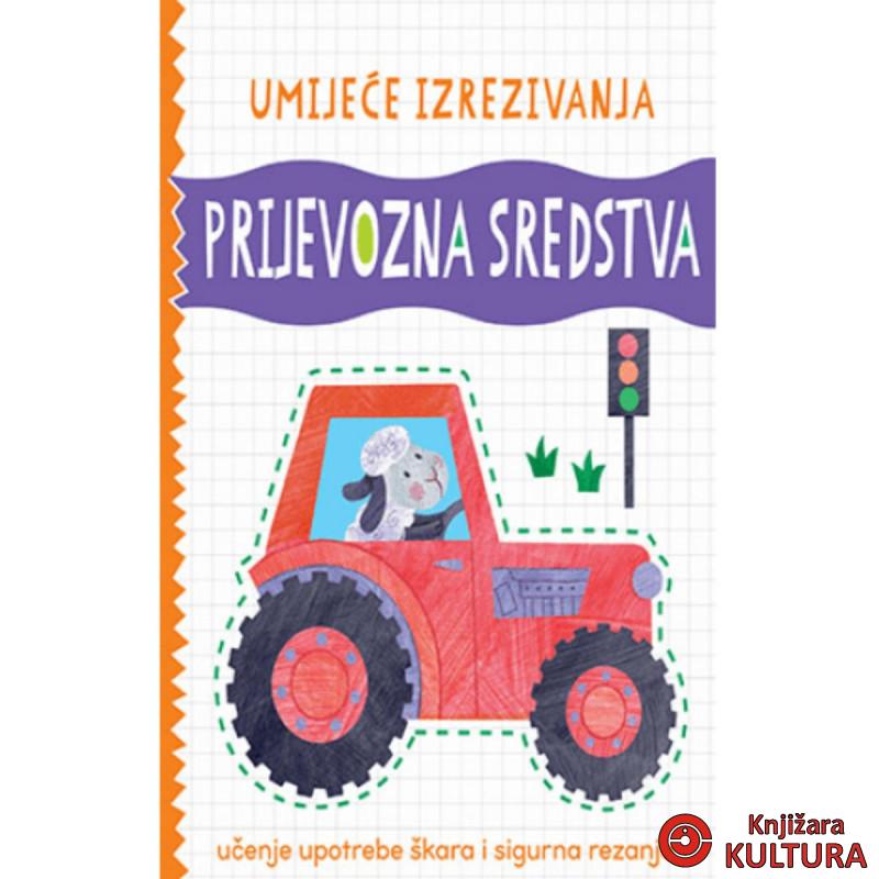 Umijeće izrezivanja- Prijevozna sredstva 
