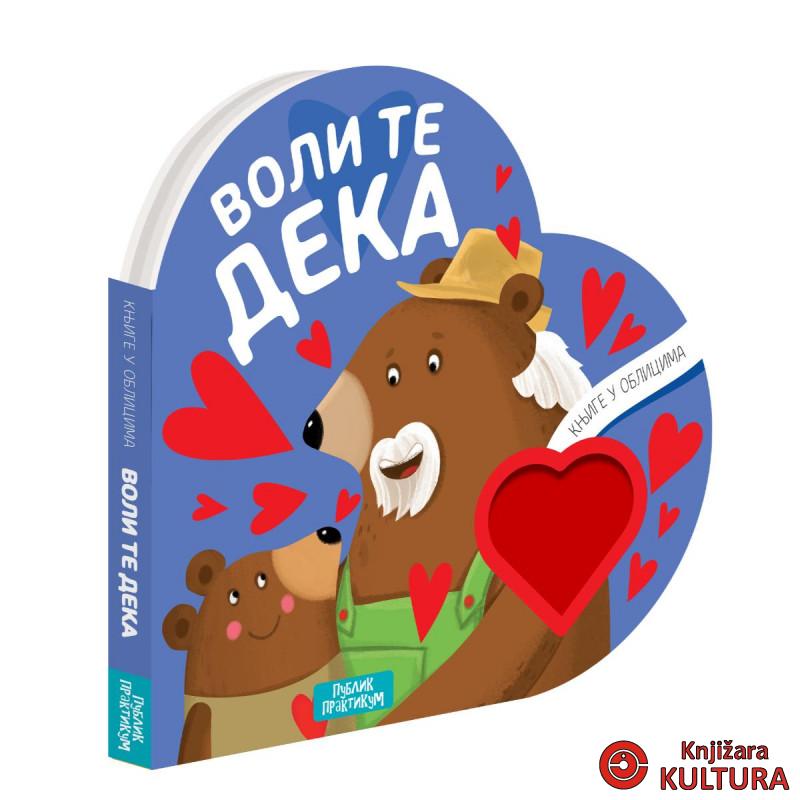 Knjige u oblicima: Voli te deka 