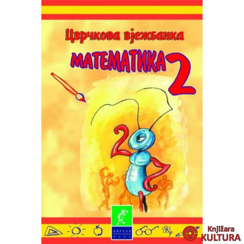 MATEMATIKA 2 RAZRED 1 POL. CVRČKOVA VJEŽBANKA ĆIRILICA 