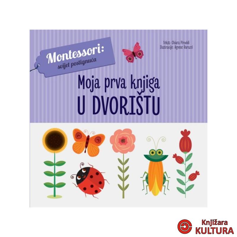 Moja prva knjiga: U DVORIŠTU 