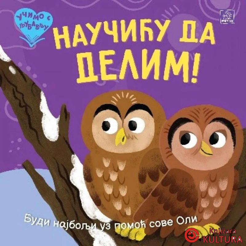 Učimo s ljubavlju - Naučiću da delim! 