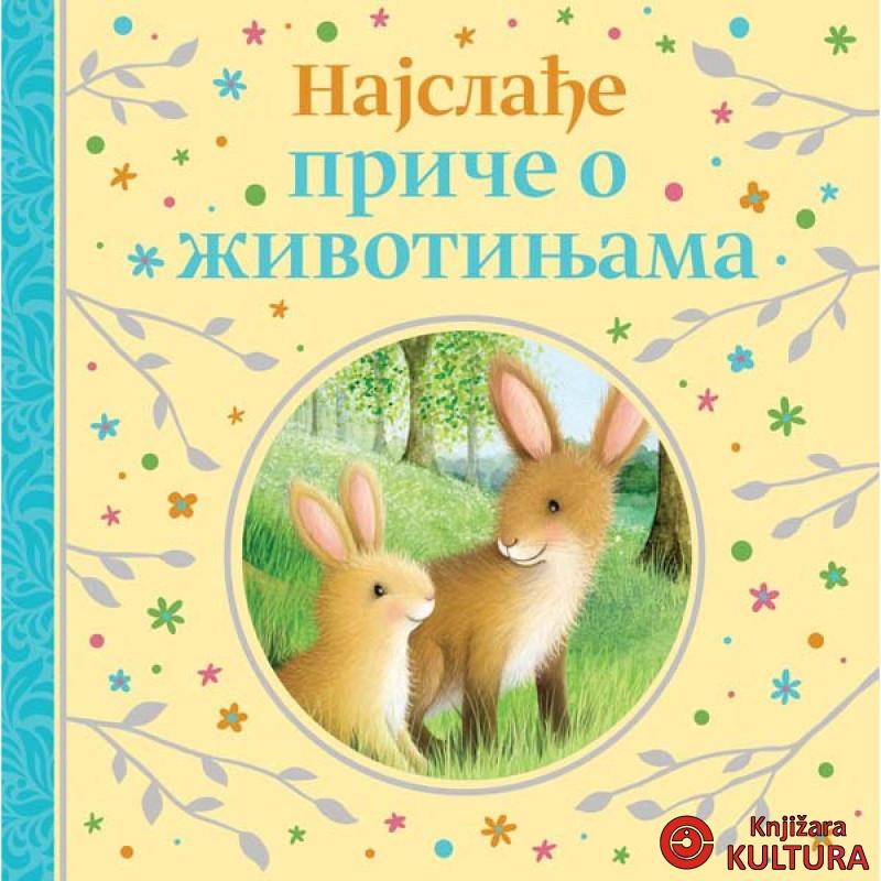 Najslađe priče o životinjama 